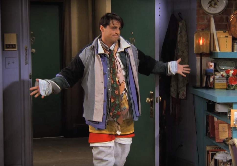 Joey knows how to layer up (Friends)